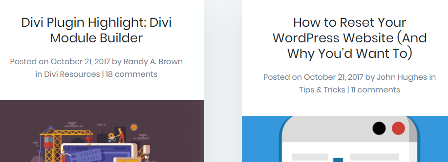 Grid layouts are modern, and enable you to display a lot of posts on a single page.