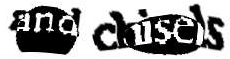 An example of how reCAPTCHA challenges were presented in 2010 containing the words 'and chisels'